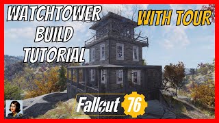 FALLOUT 76 Watchtower CAMP Build Tutorial and Decorated Tour