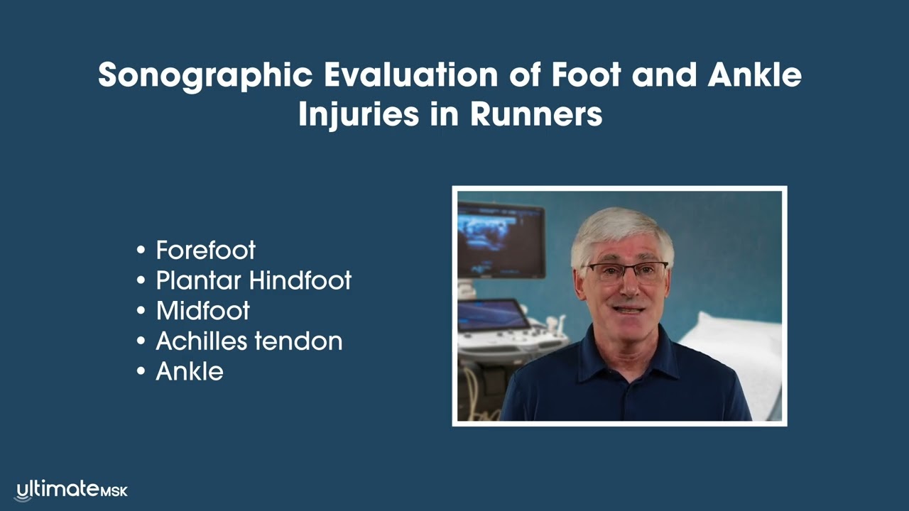 Ultrasound Evaluation of Foot and Ankle Injuries in Runners: Diagnose, Treat, Run!