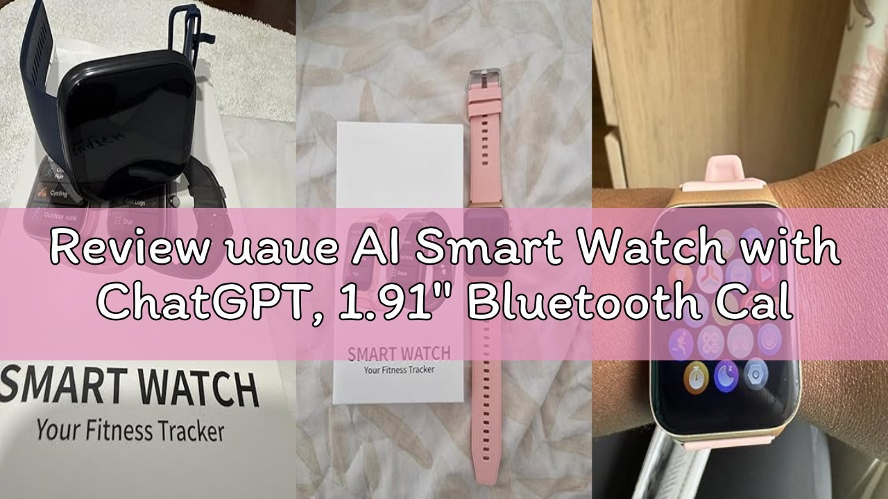 Review uaue AI Smart Watch with ChatGPT, 1.91" Bluetooth Calling Smartwatch for Men Women, 110+ Fitn