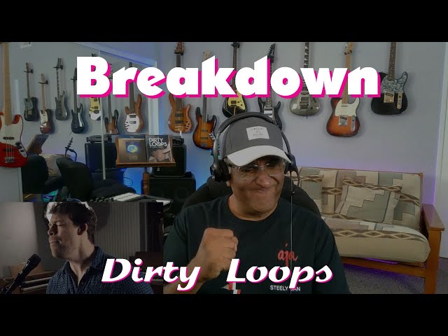 Musician/Producer Reacts to Breakdown by Dirty Loops class=