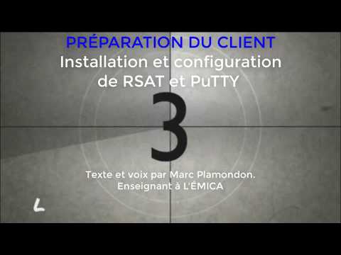 Les recettes numériques - Préparation du client Windows 7 et Installation de RSAT et PuTTY