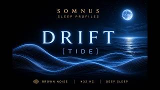 〔TIDE〕 Drift • Black Screen Sleep | Brown Noise + 432 Hz Ocean Calm for Deep Sleep (1 Hour)