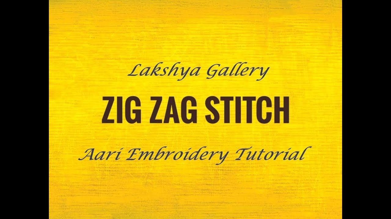 Zig Zag Stitch Aari Tutorial For Begginers YouTube