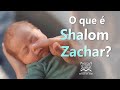 O QUE É O SHALOM ZACHAR | Programa Láma Rabino 242