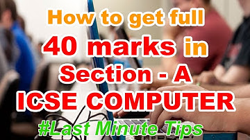 Theory in ICSE Computer | Last time tips | ICSE Class 10 Computer