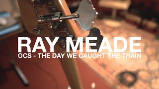 The Day We Caught the Train (Bass Playthrough) | Ray Meade of Ocean Colour Scene
