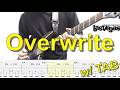 【TAB譜】Fear, and Loathing in Las Vegas -  Overwrite【ギター弾いてみた】