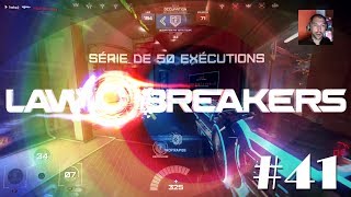 [ REPLAY ] LawBreakers - 41 - *PATCH 2.0* World first 50 killstreak *English commentary* (PS4+Xim4)
