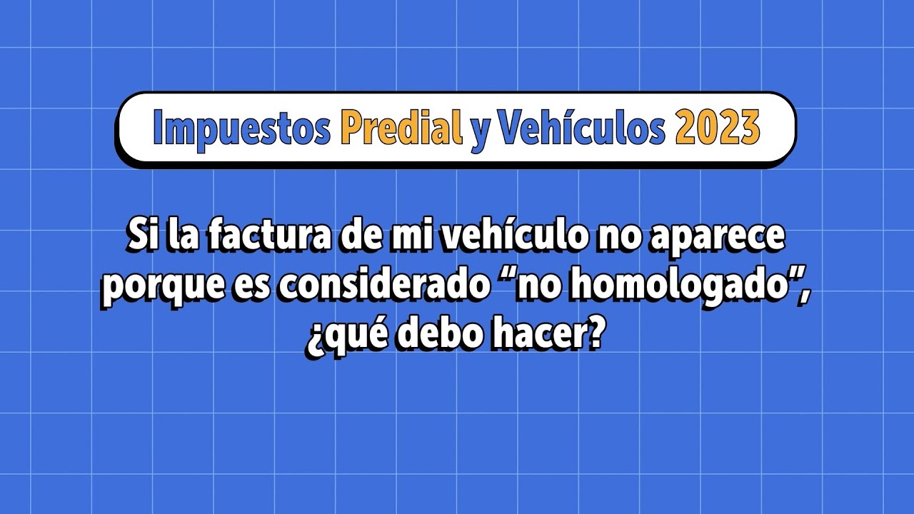 Si la factura de mi vehículo no aparece porque es considerado "no