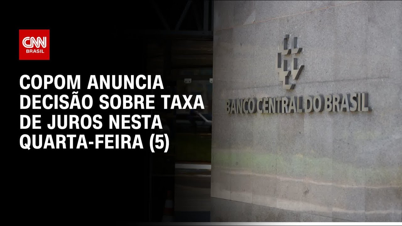 Selic: Copom anuncia decisão sobre taxa de juros nesta quarta-feira (5) | CNN ARENA