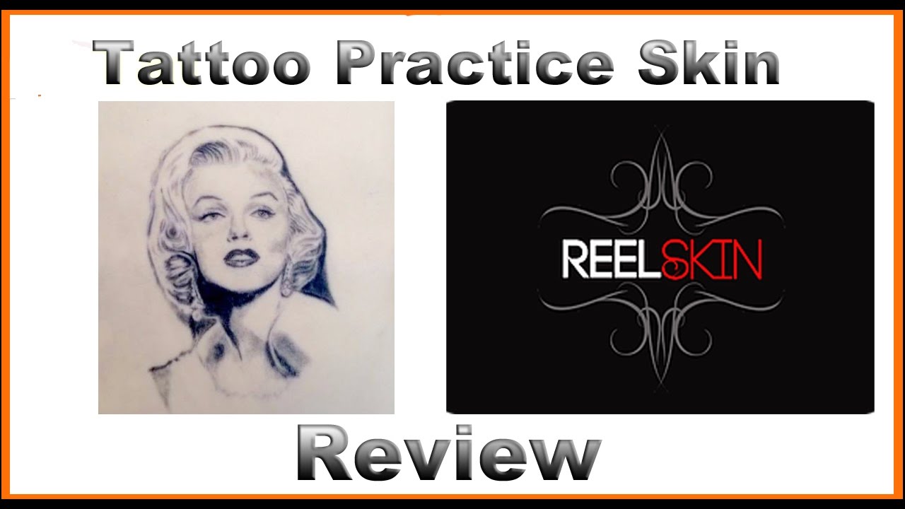 Reel Skin Review: Tattoo Practice Skin 