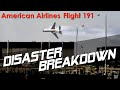 America's Deadliest Air Disaster (American Airlines Flight 191) - DISASTER BREAKDOWN