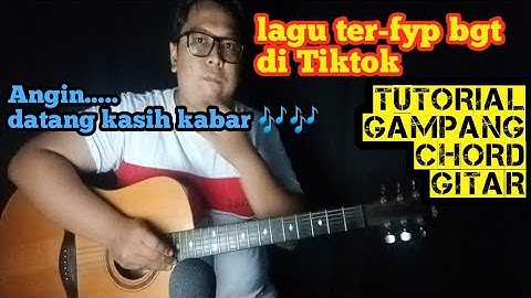 Bale Pulang 2 (angin, datang kasih kabar) | tutorial chord gitar mudah