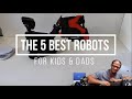 The 5 Best Robots for Kids, Teens &amp; Dads - STEM Robot Toys