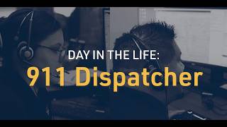 Day in the Life of a 911 Dispatcher