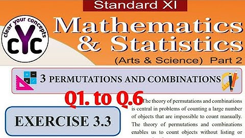 Exercise 3.3 (Q.1 to Q.6) | Permutations and Combination | Chapter 3| Class 11 | Maths part 2|