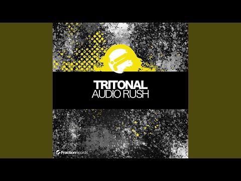 Audio Rush (Tritonal Rework)