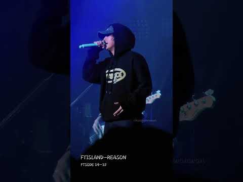 241229 FTISLAND - 이유/Reasons/理由 (live @ FTSODE day2)