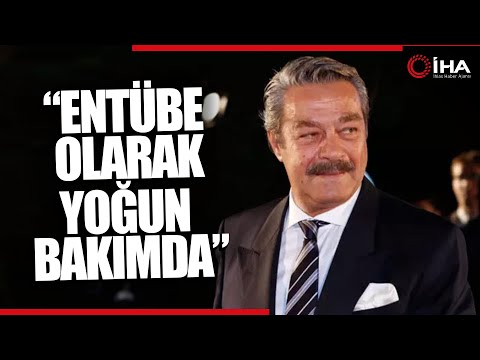 Kadir İnanır'ın Sağlık Durumu Hakkında Açıklama; Etübe Edildi