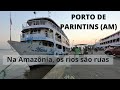 VIAGEM DE NAVIO SANTARÉM A PARINTINS, DO PARÁ AO AMAZONAS, P/ RIO AMAZONAS