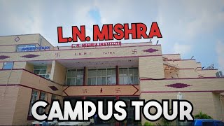 L.N. Mishra Campus Tour | Management Collage Patna | BBA/MBA/BCA/MCA | Prasoon Raj