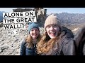 The GREAT WALL OF CHINA All to Ourselves?! Great Wall Walking Tour | China Series Ep. 5