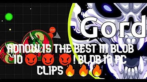 ADNOW IS THE BEST IN BLOB IO😈😈😈! BLOB IO PC CLIPS🔥🔥🔥