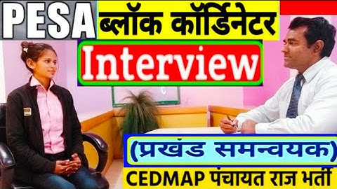 PESA Block coordinator Interview | CEDMAP Panchayat coordinator | PD Classes