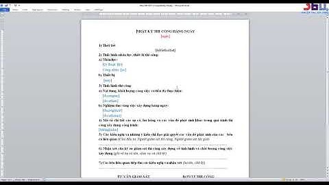 Sửa biểu mẫu nhật ký thi công theo mẫu Chủ Đầu Tư trên phần mềm nhật ký thi công tự động 360