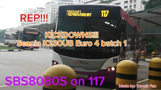 [SBST] KICKDOWNS   REP!!! Scania K230UB Euro 4 batch 1 SBS8080S bus ride on service 117.