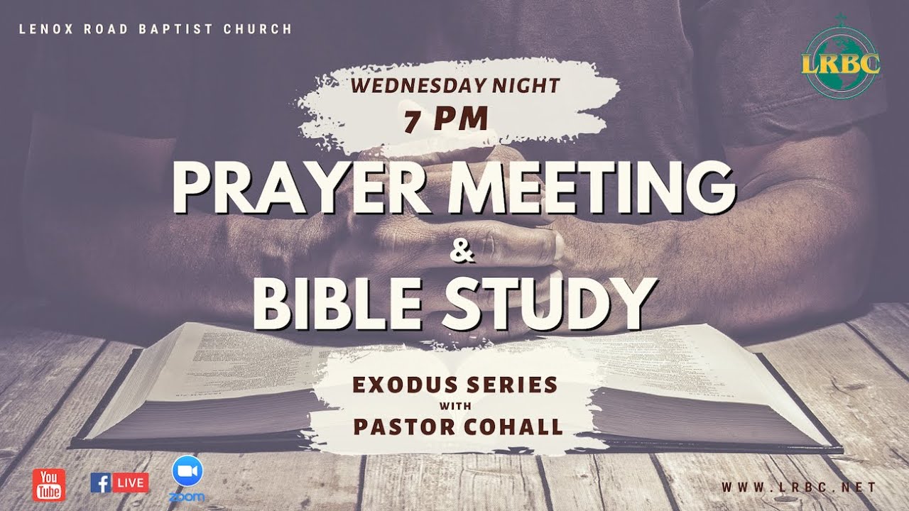 LRBC Prayer Meeting & Bible Study 9302020 YouTube