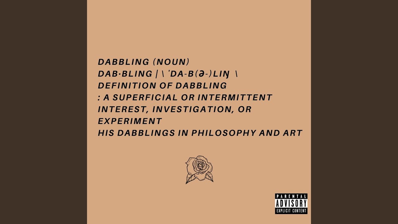 Dabbling - YouTube