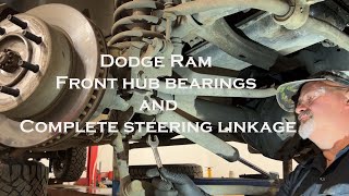 Dodge Ram Wheel Hubs Steering Linkage Replace