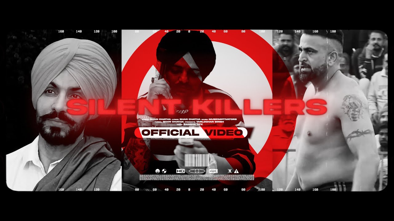 SILENT KILLERS(SIYASAT) | | SHAN CHATHA | | MUSICMOTIVATORS | | SANGHA VFX | | LATEST PUNJABI SONG|