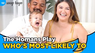 The Homans Play Whos Most Likely To L Usap Tayo L Smart Parenting