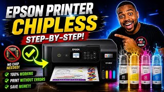 How To Make Your Epson EcoTank Chipless