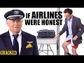 If Airlines Were Honest