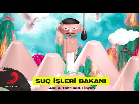 Zen-G & Asil (Tahribad-ı İsyan) – SUÇ İŞLERİ BAKANI