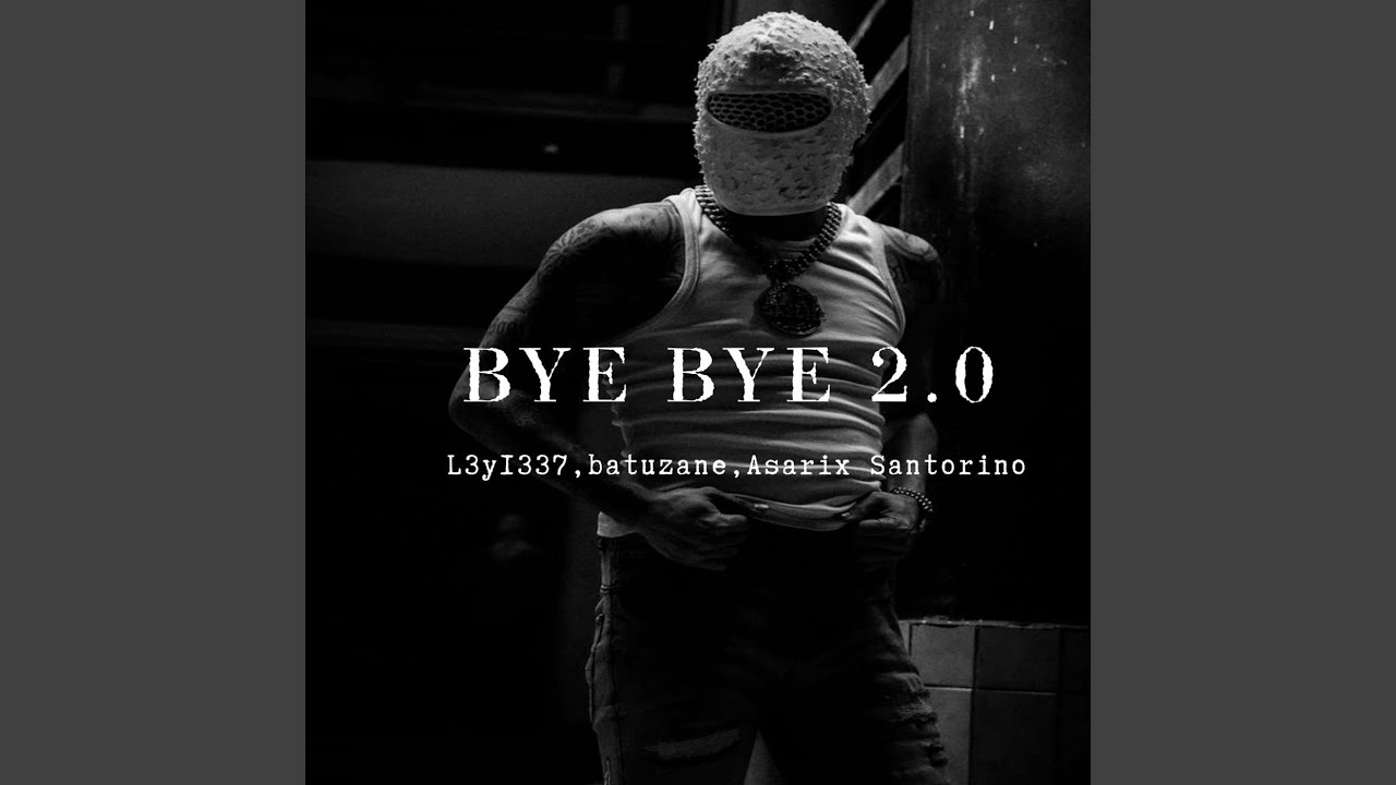 Watch BYE BYE 2.0 on YouTube Watch BYE BYE 2.0 on YouTube