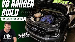 V8 Ford Ranger Build Episode 2