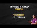 KMCH MEDICAL COLLEGE OF PHARMACY COIMBATORE ADMISSION DETAILS