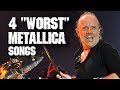 4 the WORST / MOST HATED Metallica songs | Andriy Vasylenko