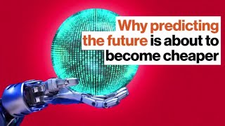 A.I. economics: How cheaper predictions will change the world | Ajay Agrawal  | Big Think