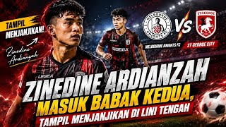 Zinedine Ardianzah Masuk Babak Kedua, Tampil Menjanjikan di Lini Tengah vs St George City