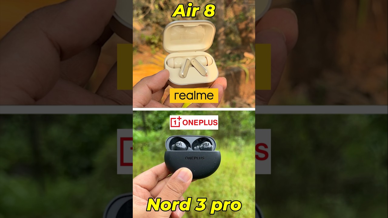 Realme Buds Air 8 vs OnePlus Nord Buds 3 Pro 🎧 Don't Make a Mistake! ❌