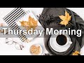 Thursday Morning Jazz - Happy Jazz and Bossa Nova Music for Coffee Break