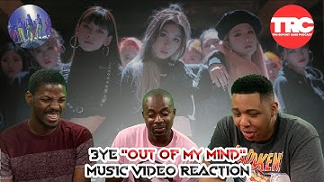 3YE "Out Of My Mind" Music Video Reaction