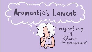 Aromantic's Lament | original song