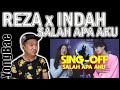 Reza Darmawangsa & Indah Aqila | ILIR 7 - Salah Apa Aku (SING-OFF) | YongBae Reactions