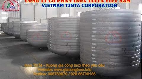 Dịch vụ gia công chỏm cầu inox sắt thép báo giá trực tiếp từ nhà máy bán đầu bồn vê xoáy chỏm cầu